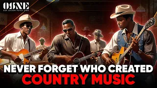 Never Forget Who Created Country Music