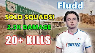 eU Fludd - 20+ KILLS (2.5K Damage) - SOLO SQUADS! - PUBG