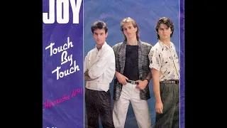 Joy - Touch by touch (audio HQ HD)