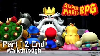 [Walkthrough Part 12 End] Super Mario RPG Remake (Nintendo Switch) No Commentary
