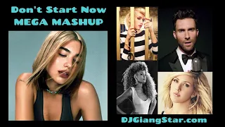 Don't Start Now (Dua Lipa) x Maroon 5 x Ellie Goulding x Whitney x Gwen - DJ GiangStar MEGA MASHUP