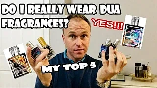 Dua Fragrances I Really Wear - TOP 5