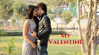 My Valentine (A short film) HONESTHIPPO