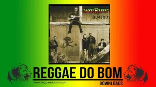 NATIRUTS QU4TRO [CD COMPLETO] #REGGAE
