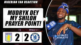 ASTON VILLA 2-2 CHELSEA ( Dani - NIGERIAN FAN REACTION) - Premier League 2023-24 HIGHLIGHT