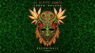 La P'tite Fumée -  Thoda Dhuaan (Kreaminals Remix)