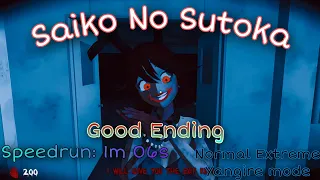 Saiko No Sutoka.Speedrun Normal Extreme Yangire mode 1m 06s good Ending.#32