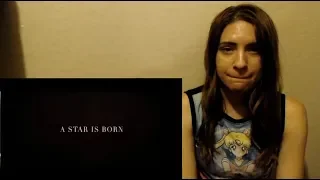 A STAR IS BORN - Official Trailer #1 Reaction