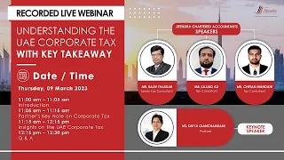 Understanding the UAE Corporate Tax with Key Takeaways | Live Recorded Webinar