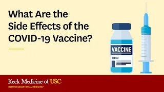 What Are the Side Effects of the COVID-19 Vaccine?