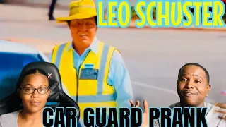 LEON SCHUSTER - CAR GUARD PRANK (OFFICIAL VIDEO) | REACTION