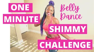 1 Minute Belly Dance Shimmy Challenge