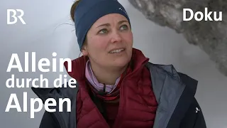Ana Zirner: Zu Fuß über die Alpen | Bergauf-Bergab | Doku | Berge | BR