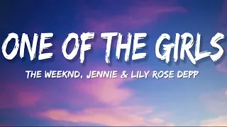 The Weeknd, JENNIE & Lily Rose Depp - One Of The Girls