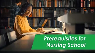 Prerequisites for Nursing School