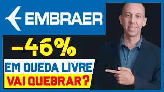 EMBRAER AÇÕES EM QUEDA! EMBR3 VALE A PENA INVESTIR? (ANÁLISE EMBR3)