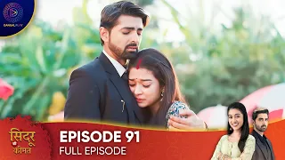 Sindoor Ki Keemat - The Price of Marriage Episode 91 - English Subtitles