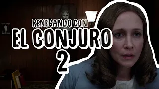 Renegando con El Conjuro 2 | Resumen, crítica y opinión