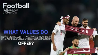 Football Academies: What does it take to succeed? | Football Now