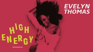 Evelyn Thomas - High Energy (Remix Instrumental Dub) (Remastered)