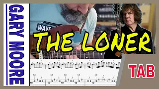 THE LONER / Gary Moore - Solo Cover with TABs