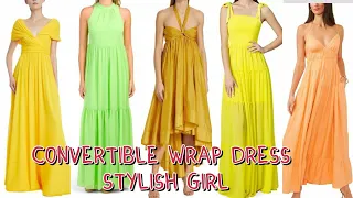 Essential Dress Styles: Every Stylish Girl Should Own a Convertible Wrap Dress! | Style inspiration