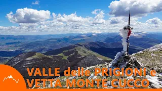 VALLE DELLE PRIGIONI e FORRA DI RIO FREDDO - MONTE CUCCO