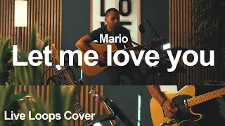 Let Me Love You - Mario - Cover By Carlos L