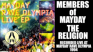 Members Of Mayday - The Religion (Live at Mayday Rave Olympia 1994) [Low Spirit] 1994