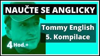 Angličtina na poslech - 5. Kompilace Tommy English - Anglické Fráze a Slovíčka