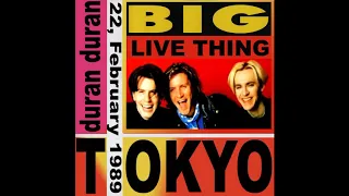 Duran Duran - Tokyo Dome The EGG. 22 Feb 1989