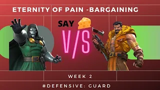 ETERNITY OF PAIN - BARGAINING | WEEK 2 | Doom slapping Kraven! | Marvel Contest of Champions