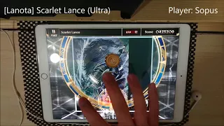 [Lanota x Groove Coaster] Scarlet Lance (Ultra) - All Combo