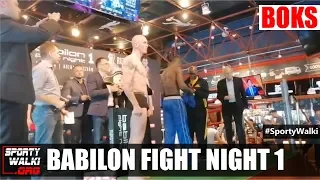 Babilon Fight Night 1: Oficjalna ceremonia ważenia