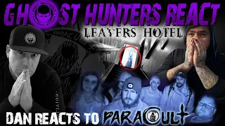 GHOST HUNTERS REACT - DAN REACTS TO PARACULT HAUNTED HOTEL HAD US SCARED  REAL PARANORORMAL ACTIVITY