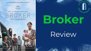 Broker Review (NO SPOILERS)