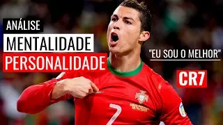 ANÁLISE-MENTALIDADE DE VENCEDOR, PERSONALIDADE FORTE-CRISTIANO RONALDO