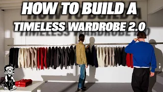 How To Build A Timeless wardrobe (Building the perfect wardrobe)