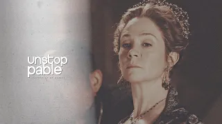 Catherine de Medici | Unstoppable [HBD OCEANE]