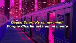 Tones And I- Charlie || Sub. Español +  Lyrics