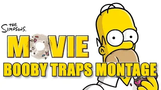 The Simpsons Movie Booby Traps Montage (Music Video)