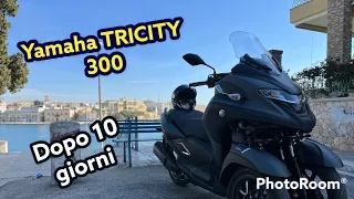 YAMAHA TRICITY 300 I primi 10 giorni #yamaha #tricity