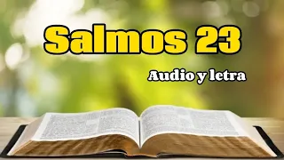 Salmos 23 - Jehová es mi pastor nada me faltará - Audio y letras