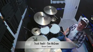 Truck Yeah - Tim McGraw (Drum Cover)
