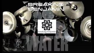 Breaking Benjamin - Water - Drum Cover