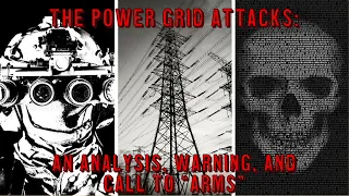 A Quiet War: Power Grid Attacks and the 4th Generation of Warfare Explained
