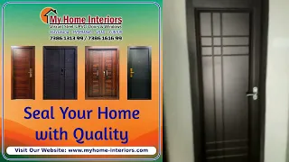 Steel Doors In Vijayawada | My Home Interiors | Manufacturers | 7386131399, 7386161699 | Buy Online