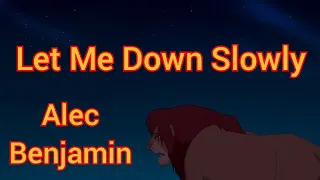 Симба. Песня "Let Me Down Slowly". Исполняет Alec Benjamin.