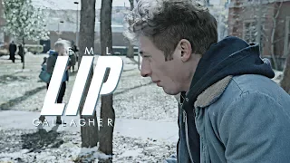 ► Lip Gallagher / FML [HBD RADA]