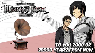 Attack on Titan S4: To You 2000 or 20000 Years From Now 🎵 An Epic Instrumental Cover You Can't Miss